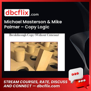 Michael Masterson Mike Palmer Copy Logic FREE DOWNLOAD