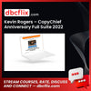 Kevin Rogers – CopyChief Anniversary Full Suite 2022 free downoad, dbcflix, dbcflix.com, storedbc.com, downloadbusinesscourse, mega, google drive