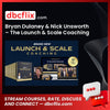 Bryan Dulaney & Nick Unsworth – The Launch & Scale Coaching, download, downloadbusinesscourse, drive, fast, free, google, mega, rapidgator, torrent