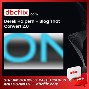 Derek Halpern Blog That Convert 2.0 FREE DOWNLOAD