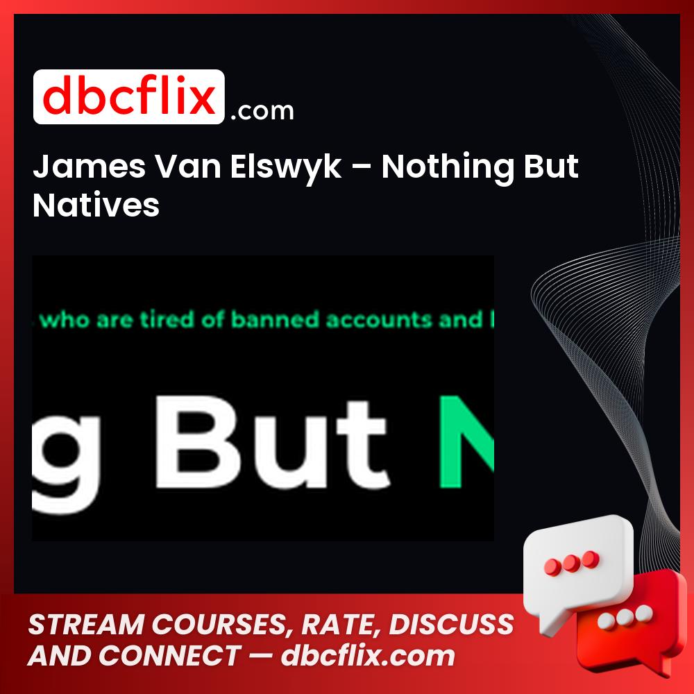 dropbox, google drive, googledrive, James Van Elswyk Nothing But Natives free download, Link, mega, mega.nz, pcloud, reddit
