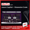 Jason Capital – Obsession Code free downoad, dbcflix, dbcflix.com, storedbc.com, downloadbusinesscourse, mega, google drive