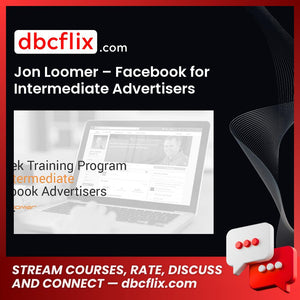 Jon Loomer Facebook For Intermediate Advertisers FREE DOWNLOAD