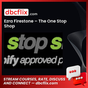 Ezra Firestone The One Stop Shop FREE DOWNLOAD