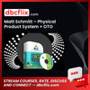 Matt Schmitt Physical Product System + Oto FREE DOWNLOAD