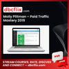 Molly Pittman Paid Traffic Mastery 2019 FREE DOWNLOAD