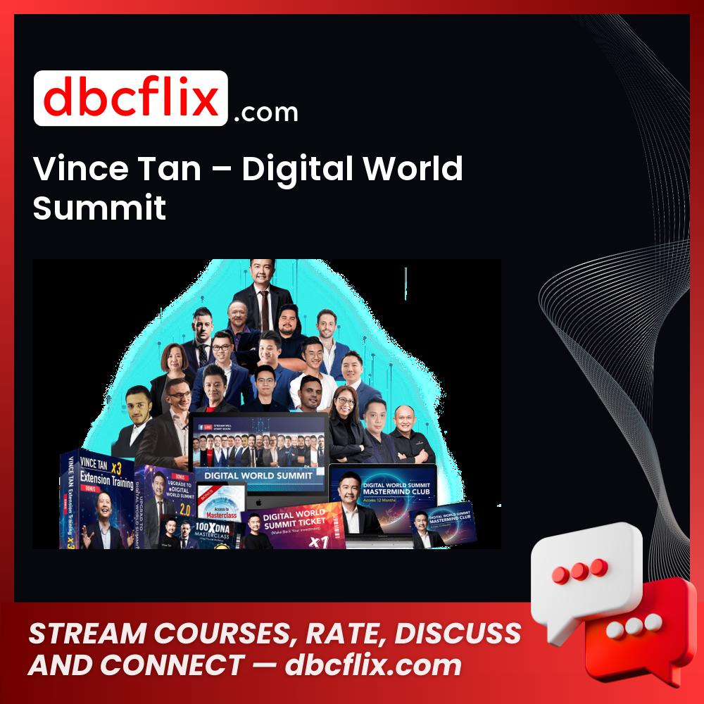 download, downloadbusinesscourse, free, google drive, mega, rapidgator, Vince Tan Digital World Summit