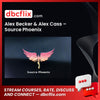 Alex Becker Alex Cass Source Phoenix FREE DOWNLOAD