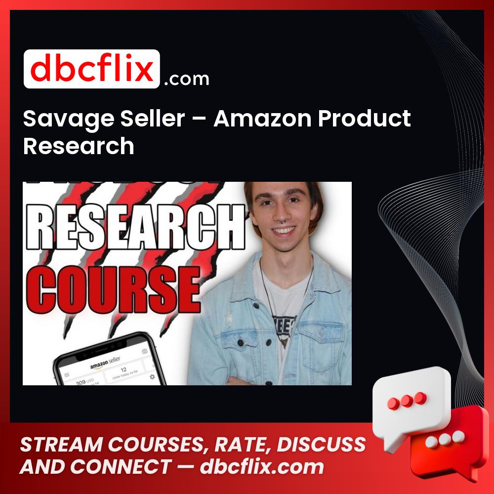 Savage Seller Amazon Product Research free download