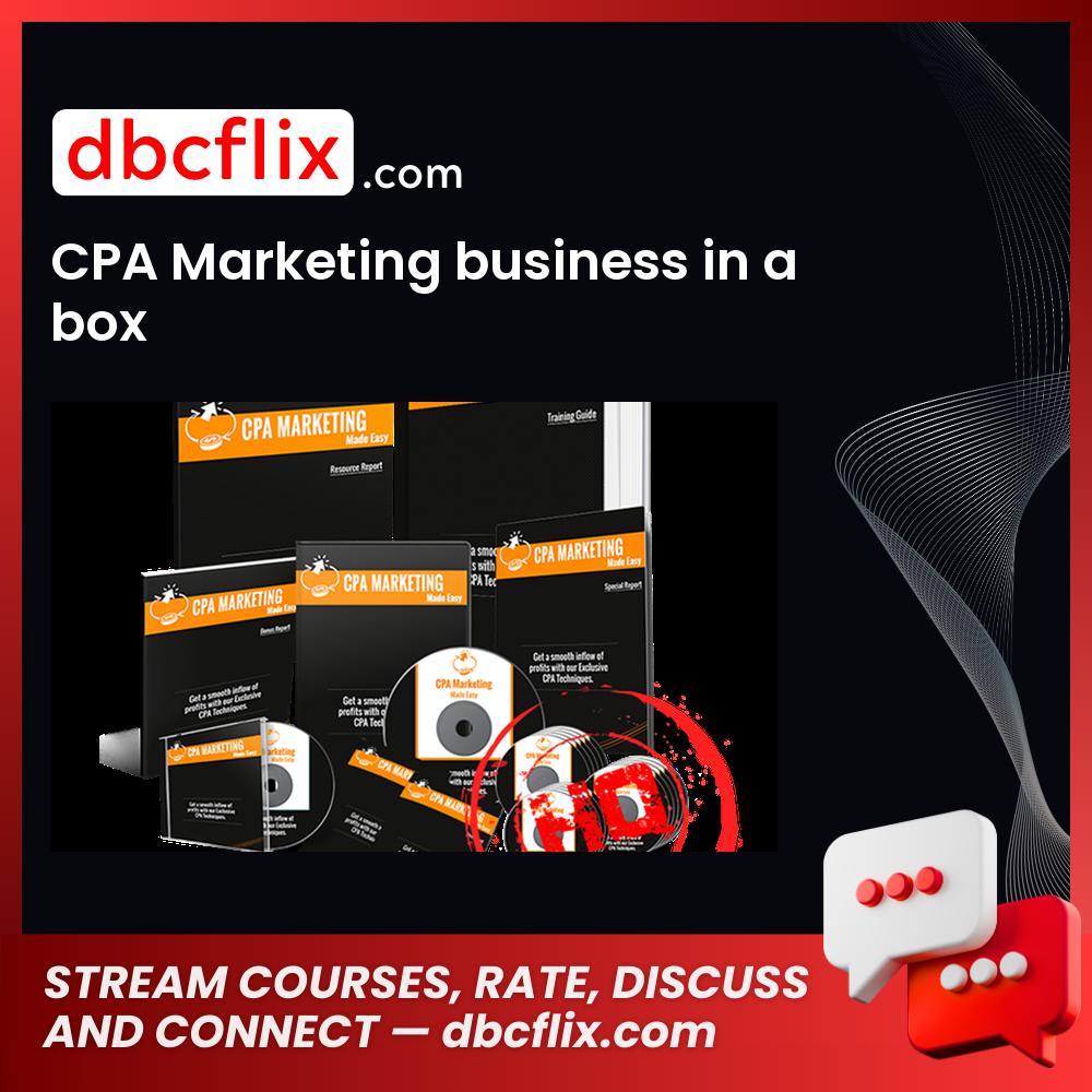 Cpa Marketing Business In A Box FREE DOWNLOAD