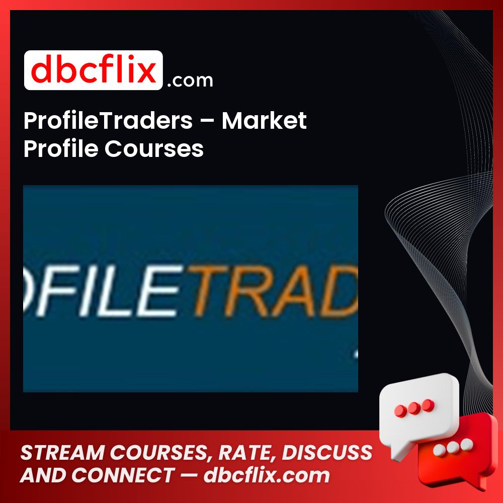 Profiletraders Market Profile Courses FREE DOWNLOAD