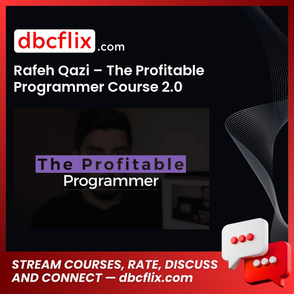 download, downloadbusinesscourse, free, google drive, mega, Rafeh Qazi – The Profitable Programmer Course 2.0, rapidgator