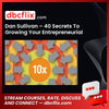 Dan Sullivan 40 Secrets To Growing Your Entrepreneurial Success 10x FREE DOWNLOAD