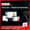 Tina Lee – Reels Rocketship free downoad, dbcflix, dbcflix.com, storedbc.com, downloadbusinesscourse, mega, google drive