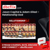 Jason Capital & Adam Gilad – Relationship God free downoad, dbcflix, dbcflix.com, storedbc.com, downloadbusinesscourse, mega, google drive
