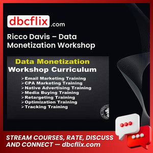 Ricco Davis Data Monetization Workshop FREE DOWNLOAD