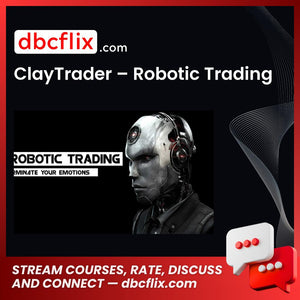 Claytrader Robotic Trading FREE DOWNLOAD