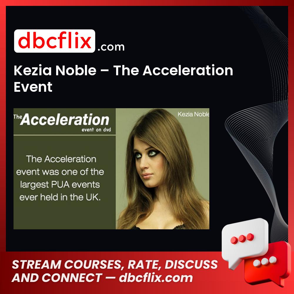#kezia #noble #the #acceleration #event download #free #mega #googledrivekezia, Acceleration, event download, free, google drive, mega, noble, The