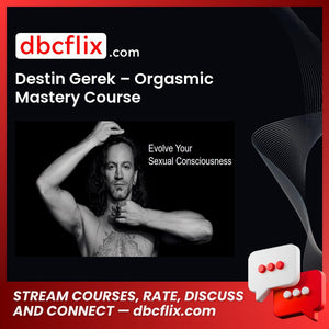 #destin #gerek #orgasmic #mastery #course download #free #mega #googledrivedestin, course download, free, gerek, google drive, Mastery, mega, Orgasmic