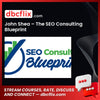 John Shea The Seo Consulting Blueprint FREE DOWNLOAD