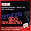 Semantic Mastery Battle Plan Seo Domination FREE DOWNLOAD