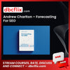 Andrew Charlton – Forecasting For SEO, download, downloadbusinesscourse, drive, fast, free, google, mega, rapidgator, torrent