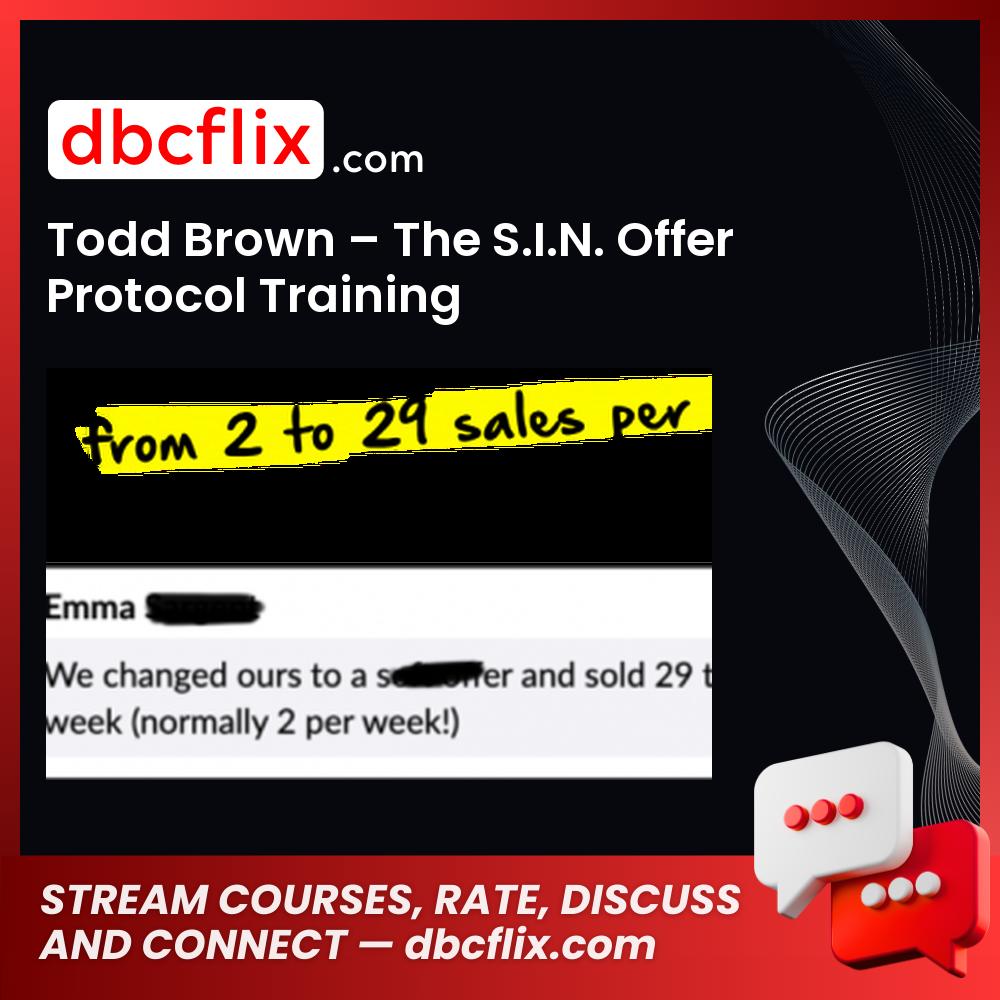 download, downloadbusinesscourse, drive, fast, free, google, mega, rapidgator, Todd Brown – The S.I.N. Offer Protocol Training, torrent