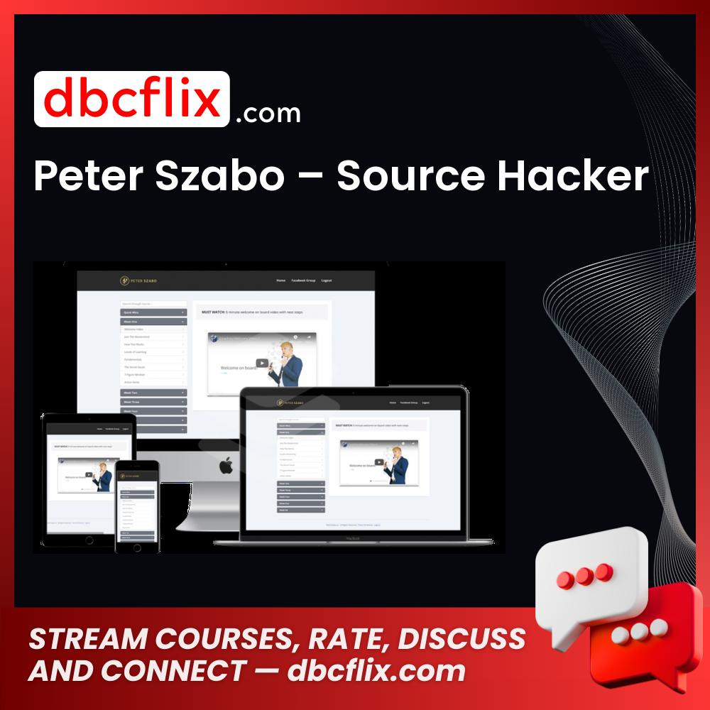 download, downloadbusinesscourse, free, google drive, mega, Peter Szabo Source Hacker, rapidgator
