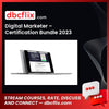 Digital Marketer – Certification Bundle 2023 free downoad, dbcflix, dbcflix.com, storedbc.com, downloadbusinesscourse, mega, google drive