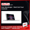 Dan Wardrope – Rent Out Your Android free downoad, dbcflix, dbcflix.com, storedbc.com, downloadbusinesscourse, mega, google drive