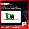 Joe Parys – How I Made $200,000 in Cryptocurrency free downoad, dbcflix, dbcflix.com, storedbc.com, downloadbusinesscourse, mega, google drive