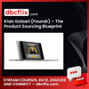 Kian Golzari (Foundr) – The Product Sourcing Blueprint free downoad, dbcflix, dbcflix.com, storedbc.com, downloadbusinesscourse, mega, google drive