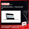 Rhodes Brothers – Trend Surfer AI free downoad, dbcflix, dbcflix.com, storedbc.com, downloadbusinesscourse, mega, google drive