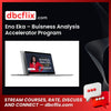 Eno Eka – Buisness Analysis Accelerator Program free downoad, dbcflix, dbcflix.com, storedbc.com, downloadbusinesscourse, mega, google drive
