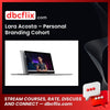 Lara Acosta – Personal Branding Cohort free downoad, dbcflix, dbcflix.com, storedbc.com, downloadbusinesscourse, mega, google drive