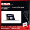 Jon Buchan – Charm Offensive Pro 2022 free downoad, dbcflix, dbcflix.com, storedbc.com, downloadbusinesscourse, mega, google drive