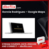 Ronnie Rodrigues – Google Maps free downoad, dbcflix, dbcflix.com, storedbc.com, downloadbusinesscourse, mega, google drive