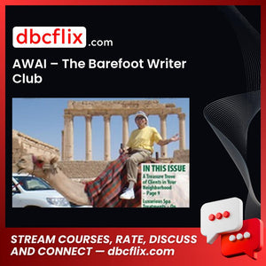 AWAI – The Barefoot Writer Club free downoad, dbcflix, dbcflix.com, storedbc.com, downloadbusinesscourse, mega, google drive
