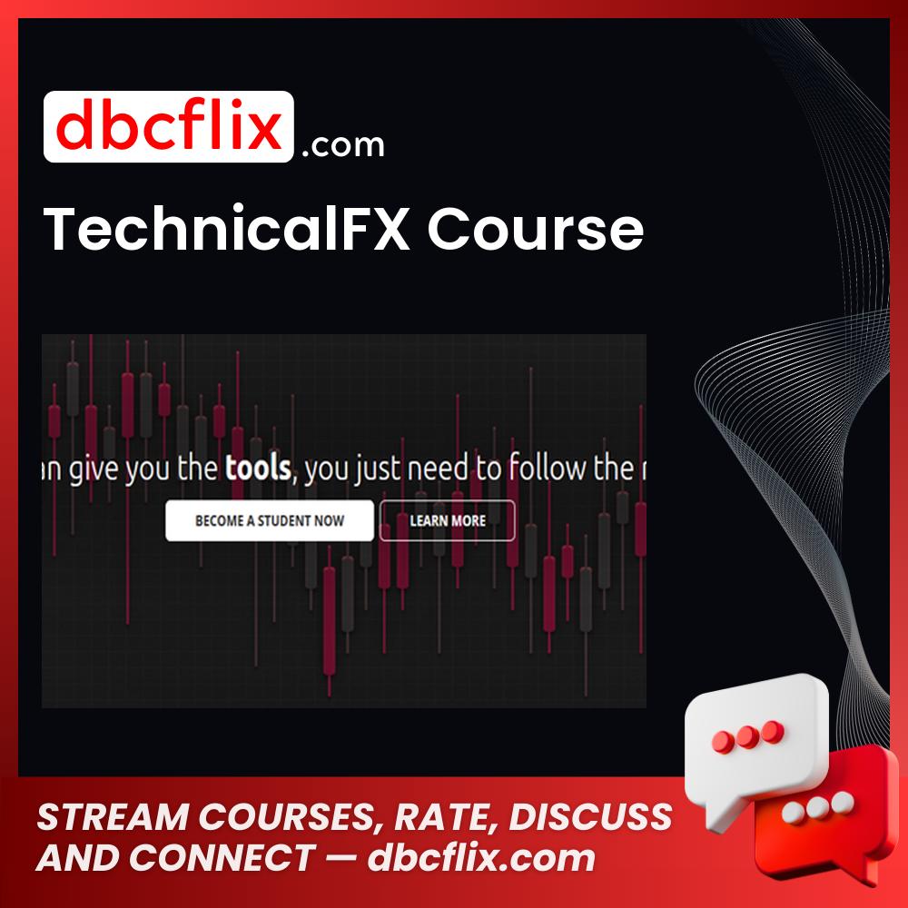 Technicalfx Course FREE DOWNLOAD