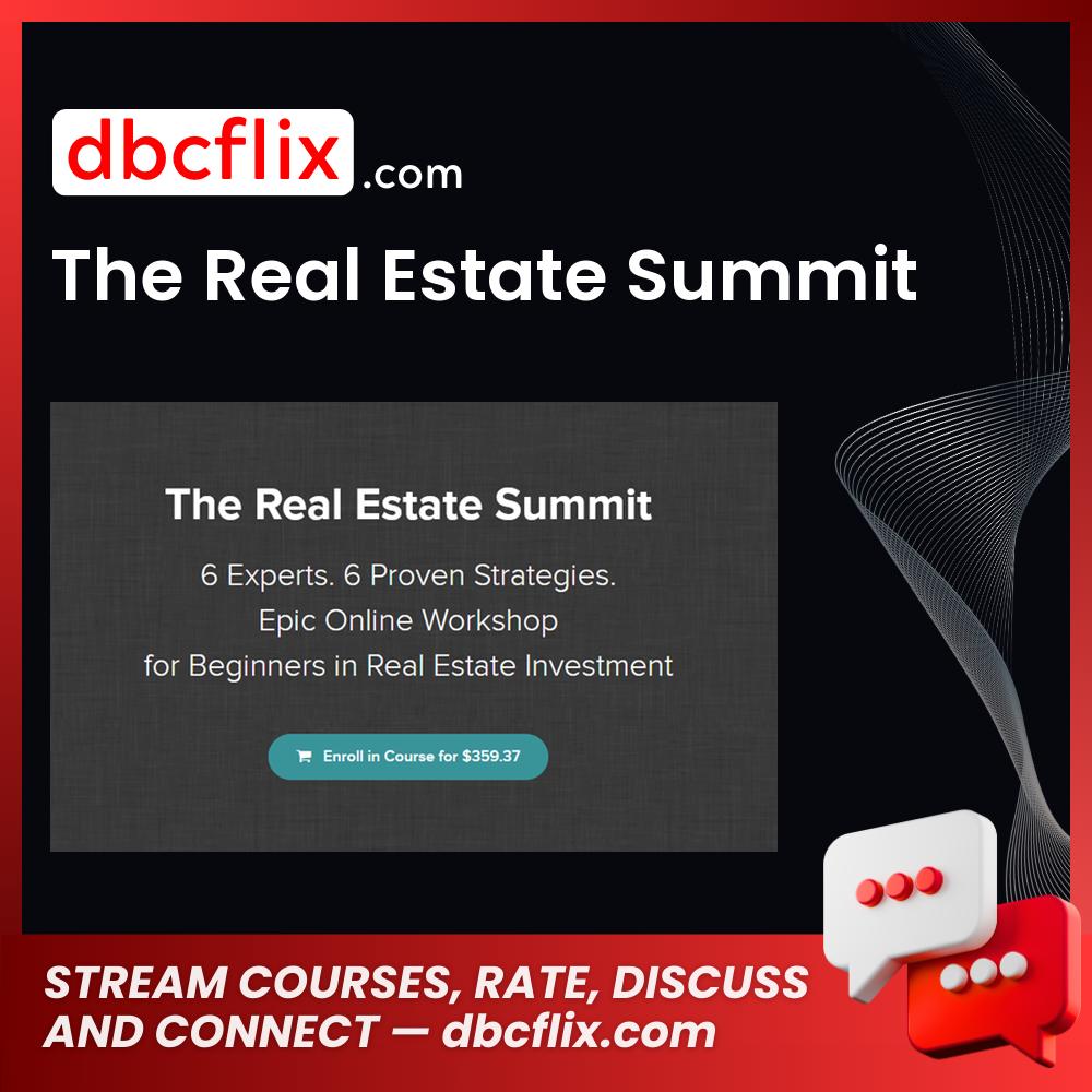 The Real Estate Summit FREE DOWNLOAD
