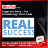 Roger And Barry The Breakthrough Ecom Code Platinum FREE DOWNLOAD