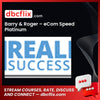 Barry & Roger – eCom Speed Platinum free downoad, dbcflix, dbcflix.com, storedbc.com, downloadbusinesscourse, mega, google drive