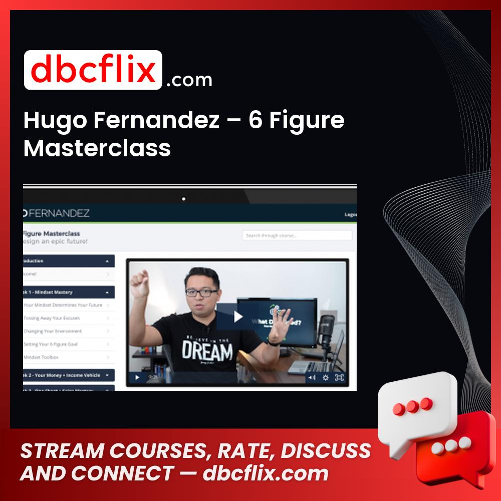 download, downloadbusinesscourse, free, google drive, Hugo Fernandez – 6 Figure Masterclass, mega, rapidgator