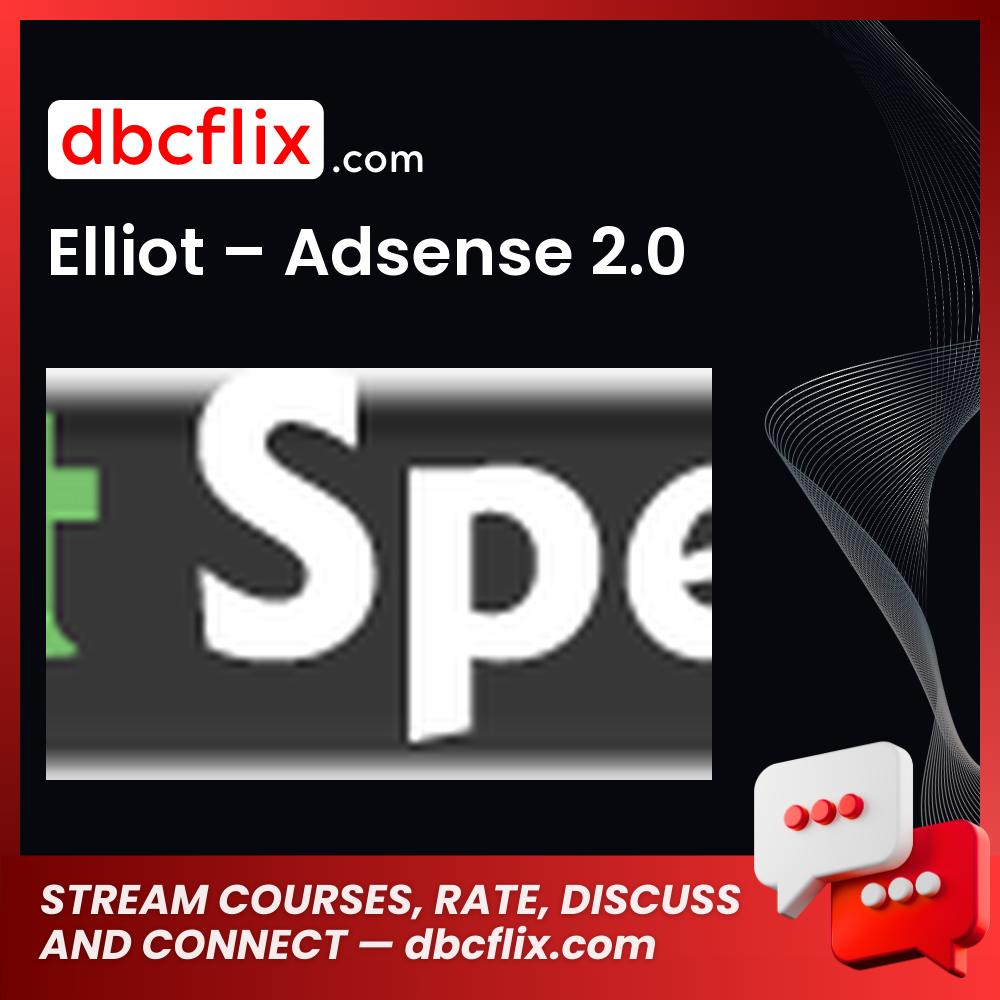 Elliot Adsense 2.0 FREE DOWNLOAD