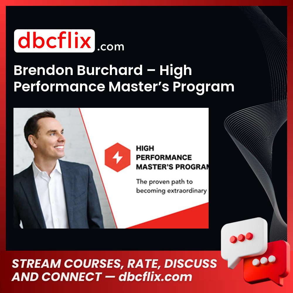 Brendon Burchard High Performance Masters Program FREE DOWNLOAD
