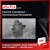 Kenrick CLeveland – Unconscious Persuasion free downoad, dbcflix, dbcflix.com, storedbc.com, downloadbusinesscourse, mega, google drive