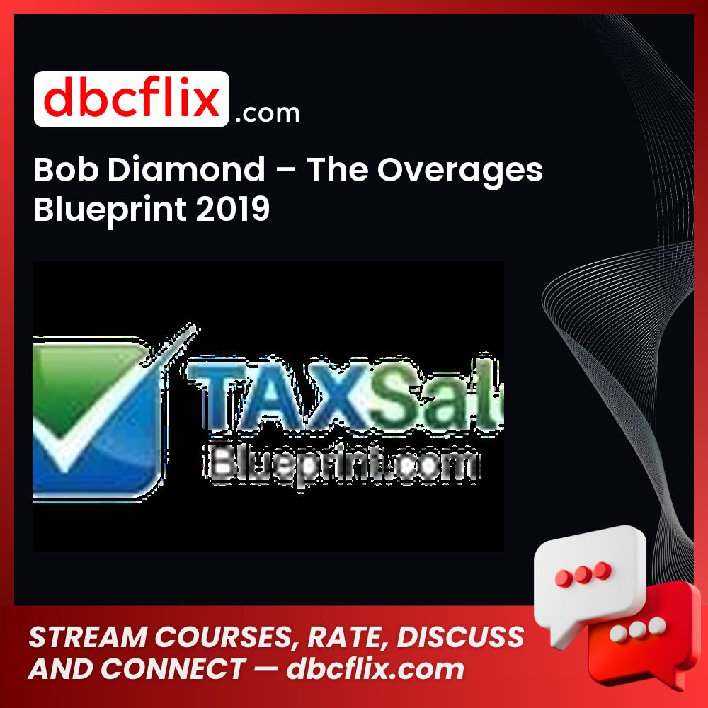 Bob Diamond The Overages Blueprint 2019 FREE DOWNLOAD