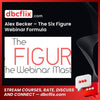 Alex Becker The Six Figure Webinar Formula FREE DOWNLOAD