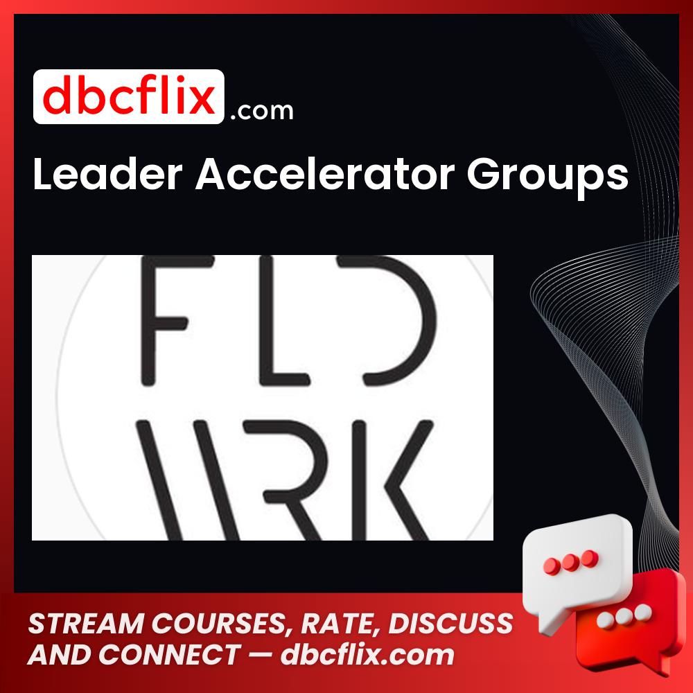download, downloadbusinesscourse, drive, fast, free, google, Leader Accelerator Groups, mega, rapidgator, torrent