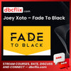 download, downloadbusinesscourse, drive, fast, free, google, Joey Xoto – Fade To Black, mega, rapidgator, torrent